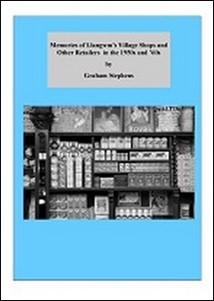 Memories of Llangwm Shops